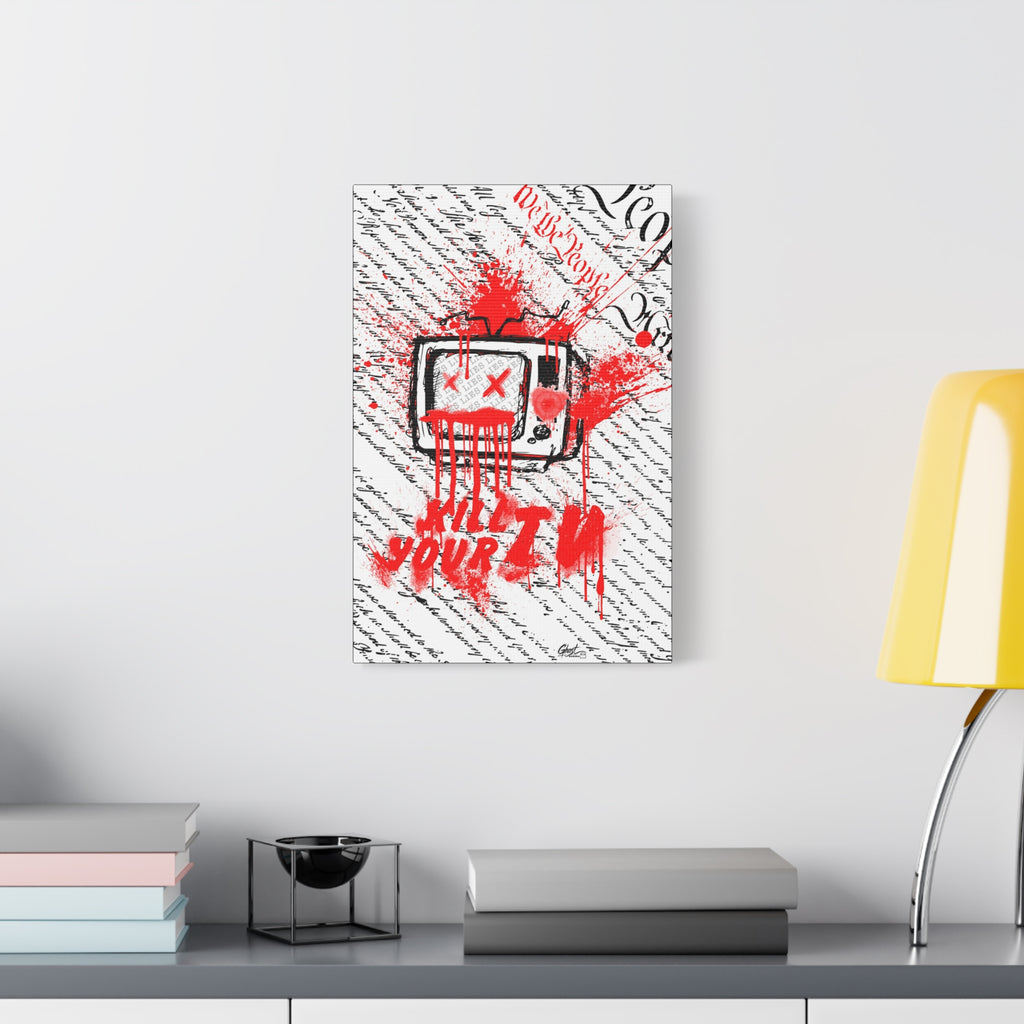 Kill Your TV medium canvas beside a yellow desk lamp, hand-drawn TV with X eyes and bursting red paint