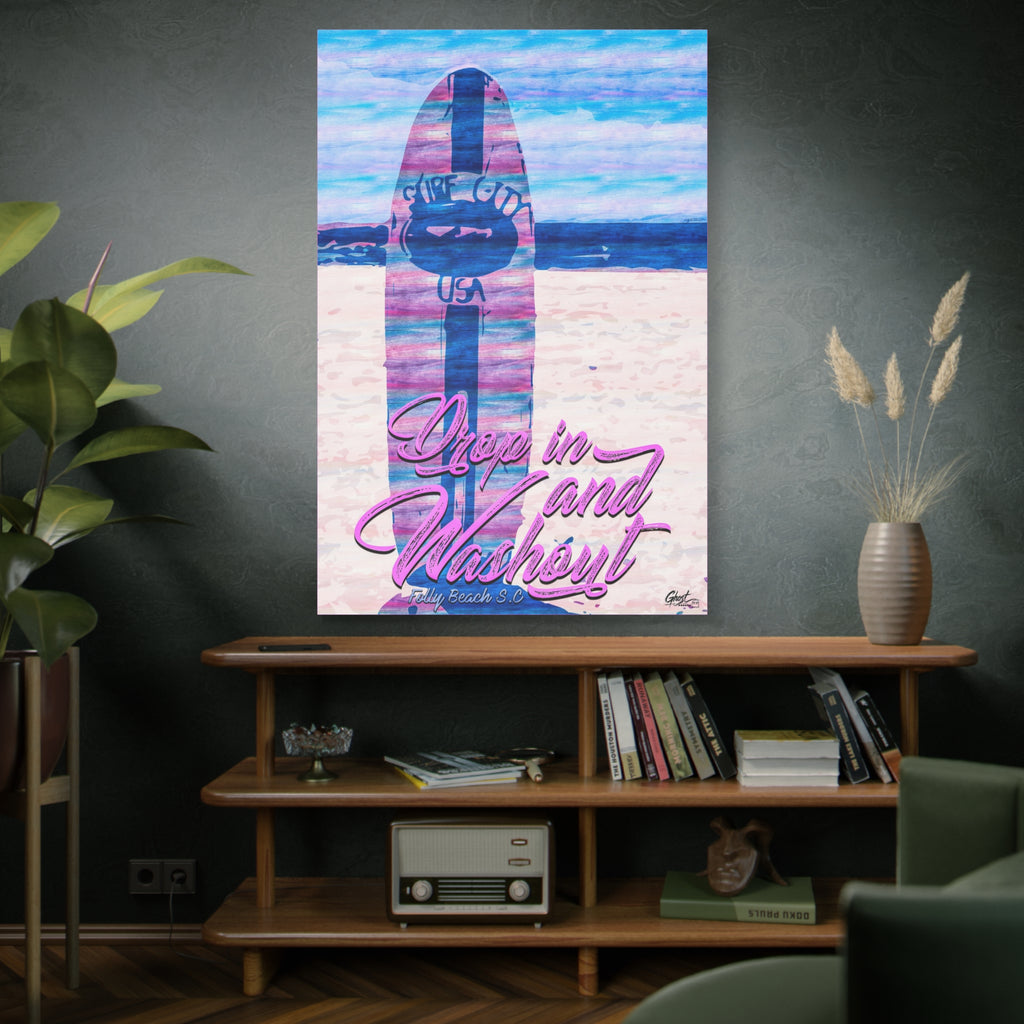 Drop In and Wash Out, Folly Beach canvas on a green-gray wall over bookshelves, pastel surfboard with script lettering