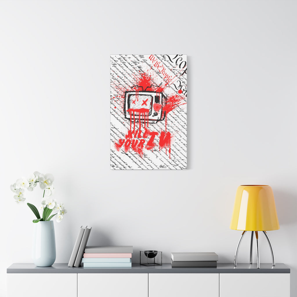 Kill Your TV medium canvas on a white wall above a console, vintage TV sketch splashed with dripping red