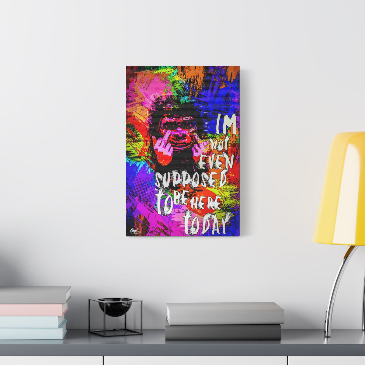 Not Even Supposed to Be Here Mindset Series matte canvas wall art print