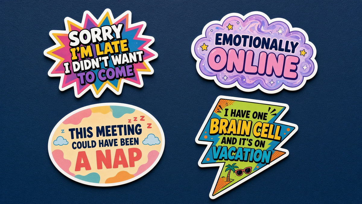 Print-Cut Stickers: speech-bubble stickers with playful phrases on navy